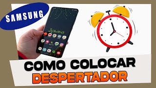 Como Colocar e Configurar Despertador no Celular Samsung [upl. by Alfonso]