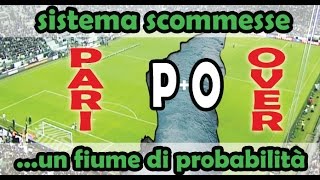 Sistema scommesse sportive PO Un fiume di possibilità di vincere [upl. by Star960]