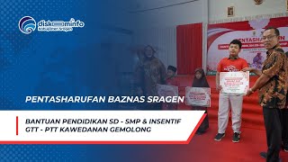 Pentasharufan Bantuan pendidikan Siswa SD amp SMP dan Insentif GTT  PTT seEks Kawedanan Gemolong [upl. by Ogren]