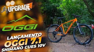 OGGI 71 2024 COM SHIMANO CUES 10v LANÇAMENTO  UPGRADE BIKES [upl. by Frum]