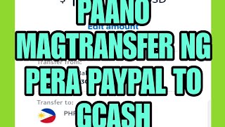 PAYPAL TO GCASH PAANO MAGTRANSFER NG PERA  PAYPAL GCASH TUTORIAL [upl. by Arevle757]