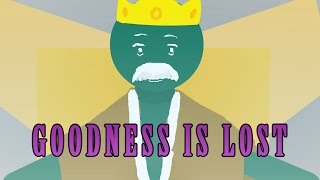 Goodness Is Lost  Stickpagecom [upl. by Nawrocki]