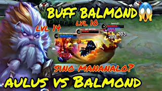 Aulus vs Buff Balmond Who will win Aulus Gameplay  mobilelegends mlbb aulus aulusgameplay [upl. by Hanshaw]