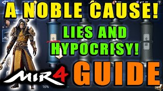 MIR4  A Noble Cause  Lies and Hypocrisy Guide Mystery Scroll Walkthrough [upl. by Einrae984]