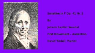 Sonatine in F Op 41 Nr 2 by Wanhal complete  Music For Piano Students Series [upl. by Niwrehs]