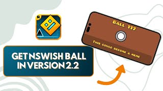 How To Get The nSwish Ball EASY in GEOMETRY DASH 22 Gaming Tips [upl. by Justino]