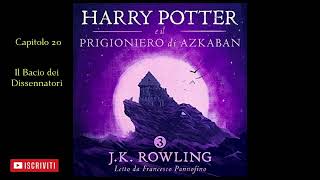 Harry Potter e il Prigioniero di Azkaban Audiolibro Italiano letto da Francesco Pannofino Capitolo20 [upl. by Eiboj558]