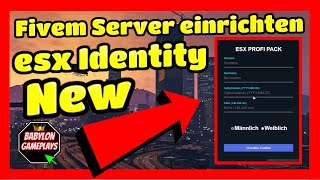 Fivem Server einrichten  356  New ESX Identity  Einfügen Installieren Tutorial esx Fivem [upl. by Annav]