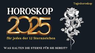 HOROSKOP FÜR 2025 NACH GEBURTSJAHR 2025 JAHR DER SCHLANGE [upl. by Enomis593]