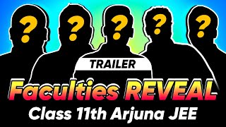 Finally Faculties REVEALED ⚡ Class 11th Arjuna JEE  Check Description 👇 [upl. by Seligman]