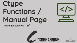 Manual Page and Ctype Functions Explained  C Programming [upl. by Segroeg]