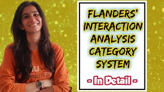 Flanders Interaction Analysis Category System  FIACS  BEdMEdUGC NET  Inculcate Learning [upl. by Jannelle]