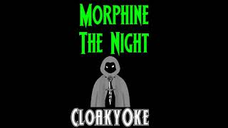 Morphine  The Night karaoke [upl. by Potts]