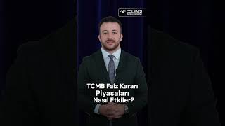 TCMB Faiz Kararı Piyasaları Nasıl Etkiler shorts [upl. by Dianna]