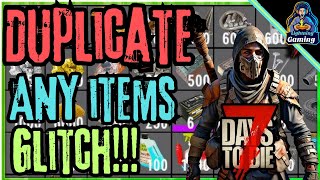 Super easy 7 days to die 10 Duplication glitch [upl. by Duaner]