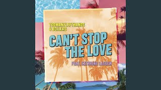 Cant Stop the Love feat Cathrine Lassen [upl. by Nadab]