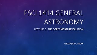 General Astronomy Lecture 3  The Copernican Revolution [upl. by Dragelin810]