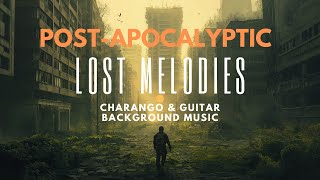 1 Hour of Charango amp Acoustic Guitar Music  Inspired by The Last of Us [upl. by Younger272]