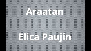 Araatan  Elica Paujin karaoke [upl. by Aettam983]