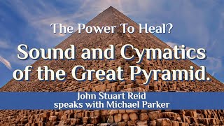 Sound and Cymatics of the Great Pyramid [upl. by Horton]