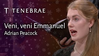 Veni veni Emmanuel  Adrian Peacock  Tenebrae conducted by Nigel Short [upl. by Blair]