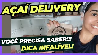 💥DELIVERY de AÇAÍ Coisas que Você precisa saber 2024 [upl. by Theall405]