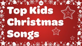 Top Christmas Songs for Kids with Lyrics 🎅Best Kids Christmas Music 2024 [upl. by Nave]