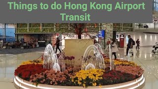 Hong Kong International Airport TransitThings to do in transit [upl. by Henrieta]