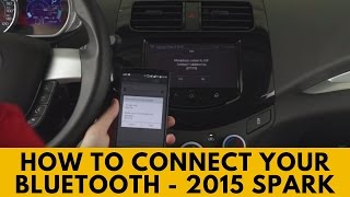 2015 Chevrolet Spark How to Connect Bluetooth [upl. by Anaiviv]