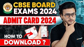 CBSE Admit Card 2024 🔥  How to Download CBSE Admit Card 2024  CBSE Board Exam Latest Update [upl. by Shayne]