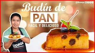 El BUDÍN DE PAN perfecto Receta fácil y deliciosa  RECETAS DE COMIDA PERUANA  SONQU [upl. by Enaols]