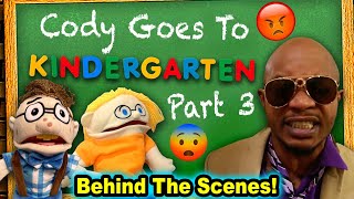 SML Movie Cody Goes To Kindergarten Part 3 BTS [upl. by Turk]