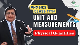 Class 11th – Physical Quantities  Units and Measurements  Tutorials Point [upl. by Seraphina497]