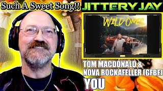 Tom MacDonald amp Nova Rockafeller GFBF  You  Reaction [upl. by Nigrom87]