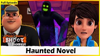 Pinaki And Happy  Bhoot Bandhus  Haunted Novel  Full Episode 76 [upl. by Belford684]