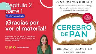 Cerebro de Pan versión 2019 Audiolibro  Dr David Perlmutter Capitulo 2 parte 1 [upl. by Spring711]