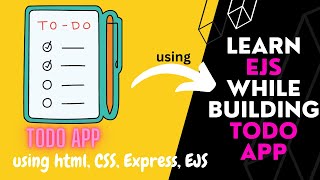 Learn Full concept of EJS using todoList  Todo list project using expressjs nodejs and ejs [upl. by Shinberg731]