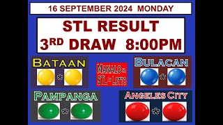 STL 3RD Draw 8PM Result STL Bataan Bulacan Pampanga Angeles 16 September 2024 MONDAY [upl. by Tama]