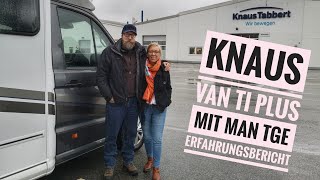 Erfahrungsbericht Knaus Van Ti Plus auf Basis MAN TGE mit Allrad [upl. by Sammons]