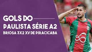 PORTUGUESA SANTISTA 3X2 XV DE PIRACICABA GOLS DO JOGO DE IDA DAS QUARTAS DO PAULISTÃƒO SÃ‰RIE A2 [upl. by Teerpnam]