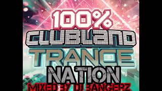 Clubland Trance Nation 2024 🔥 [upl. by Seiden262]