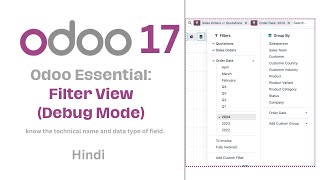 Odoo  Filter View in Debug Mode Technical Name of fileds in filter view Odoo  Hindi  Techmoodly [upl. by Nilyahs]