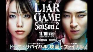 Liar Game Season 2 songs [upl. by Imorej]