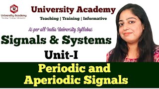 SS6 Signals Classification  Periodic and Aperiodic Signals  Signals amp Systems [upl. by Eelarual]