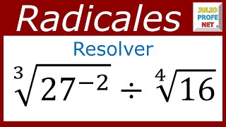 DIVISIÓN DE RADICALES NUMÉRICOS [upl. by Wadsworth]