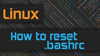 How to reset bashrc to defaults [upl. by Ciel]