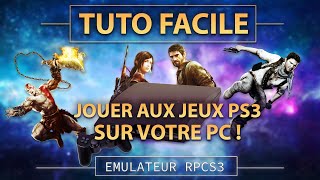 🎮 😎 2️⃣0️⃣2️⃣3️⃣ TUTO FACILE Jouer aux jeux PS3 sur PC  RPCS3 [upl. by Mutz]