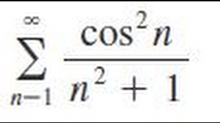 sigma1 infinity cos2nn2  1 Determine whether the series converges or diverges [upl. by Samuella858]