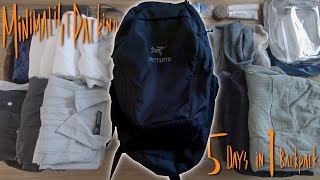 ARC’TERYX MANTIS 26 BACKPACK  Minimalist Packing 5 Days in 1 Backpack  Backpackingvol17 Remake [upl. by Dorcia580]