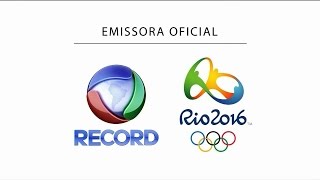 Oferecimento da Rio 2016 na TV AtalaiaRecord [upl. by Justen]